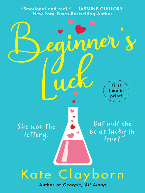 Title details for Beginner's Luck by Kate Clayborn - Available